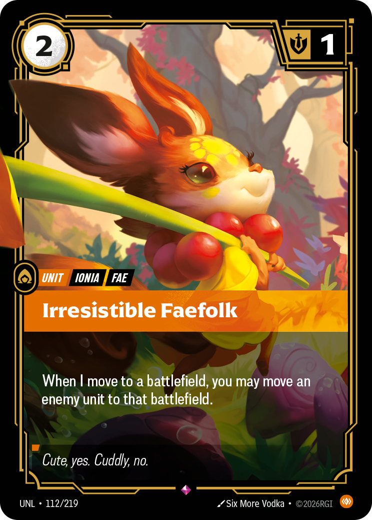 Irresistible Faefolk UNL-112 - Riftbound Standard Art, English reference artwork
