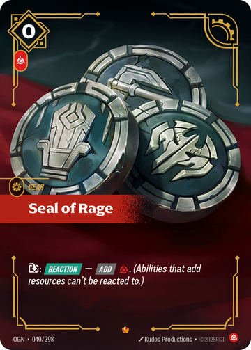 Seal of Rage OGN-040 - Riftbound Standard Art, English reference artwork